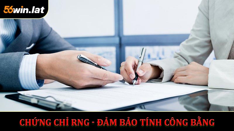 Chứng chỉ RNG - Đảm bảo tính công bằng trong trò chơi